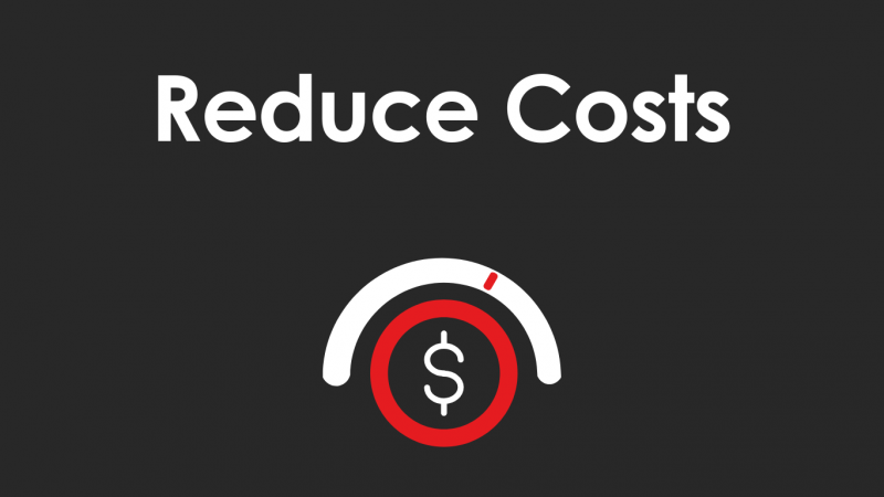 Reduce Cost